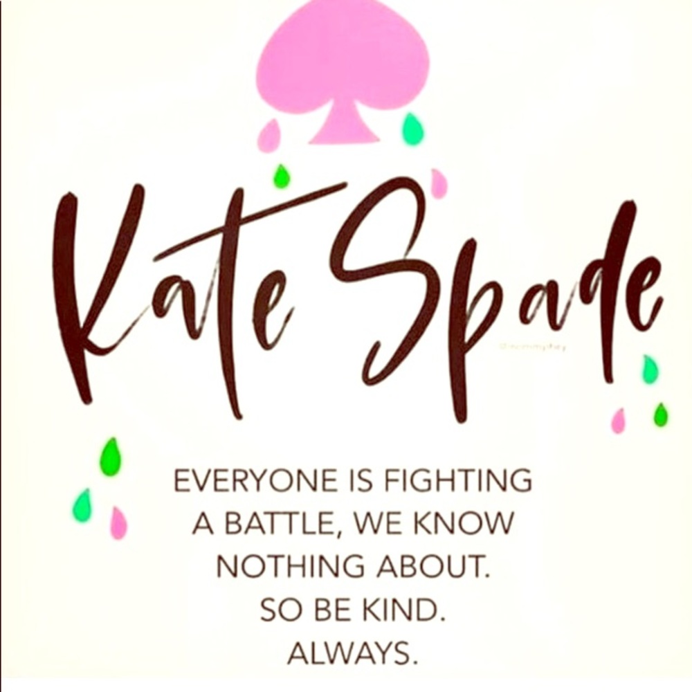 In Remembrance of Kate spade ♠️